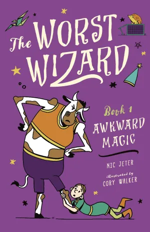 The Worst Wizard: Awkward Magic